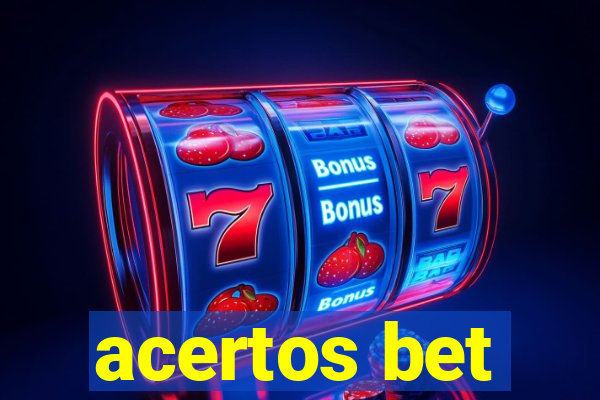 acertos bet